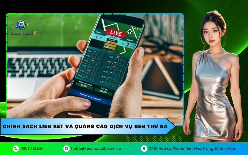 Chính sách liên kết và quảng cáo dịch vụ bên thứ ba