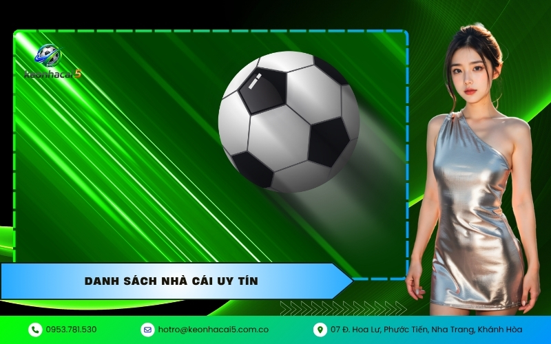 Danh Sách NHÀ CÁI UY TÍN