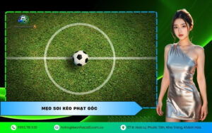Mẹo soi kèo phạt góc