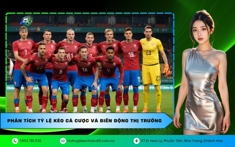 Phân tích tỷ lệ kèo cá cược và biến động thị trường