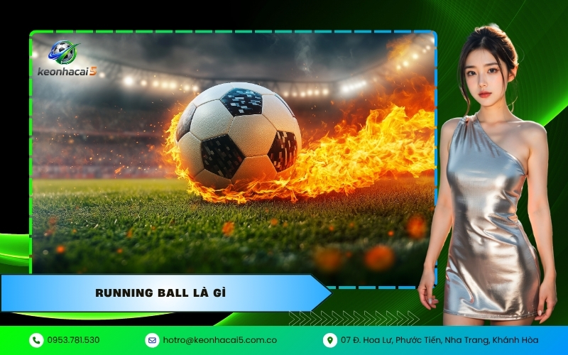 Running Ball là gì